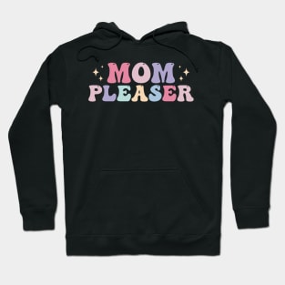 Mom Pleaser Retro Hoodie